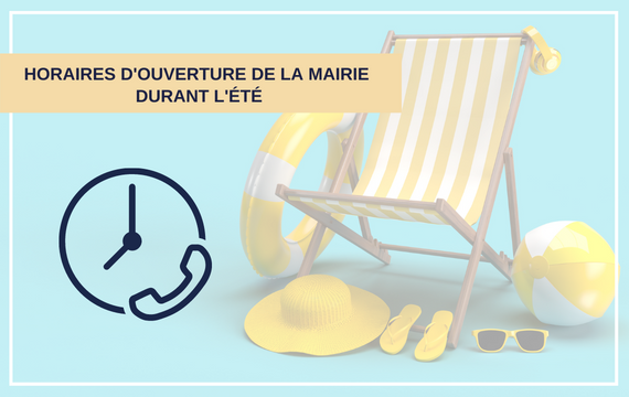 Ouverture de la mairie pendant l&rsquo;été