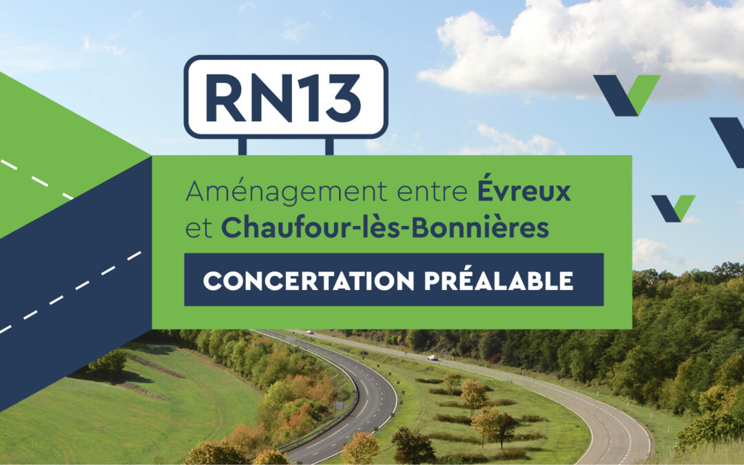 RN13 – Aménagement entre Evreux et Chaufour les Bonnières