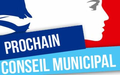 Prochain conseil Municipal