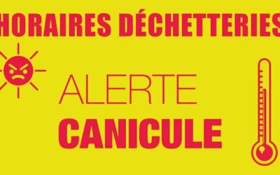 Plan Canicule – Horaires des déchetteries